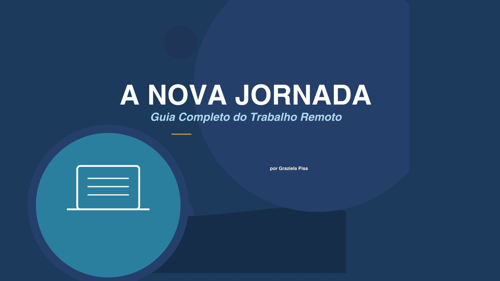 Trabalho Remoto na prática